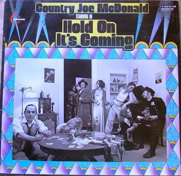 McDonald, Country Joe : Hold on it's coming (LP)