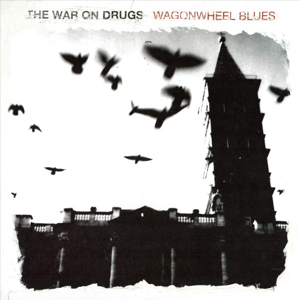 War on Drugs : Wagonwheel Blues (LP)