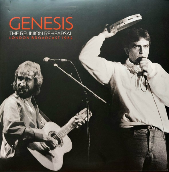 Genesis : The Reunion Rehearsal (2-LP)