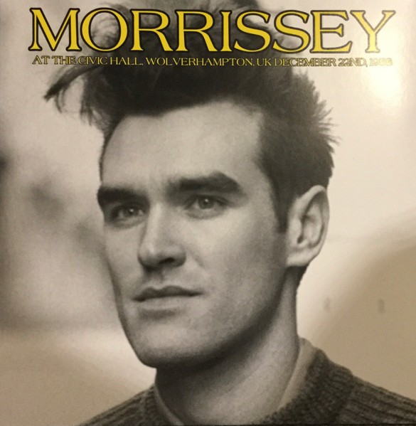 Morrissey : At the Civic Hall, Wolverhampton 1988 (LP)
