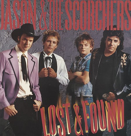 Jason & the Scorchers : Lost & Found (LP)