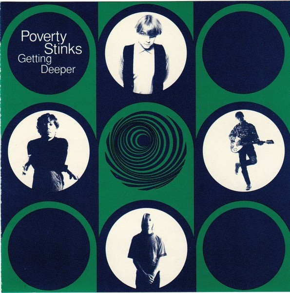 Poverty Stinks : Getting Deeper (LP)