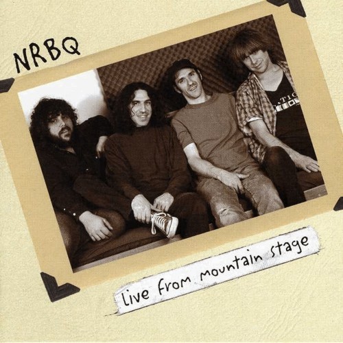 NRBQ : Live from Mountain Stage (CD)