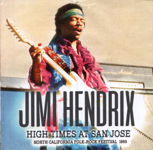 Hendrix, Jimi : High Times at San Jose (CD)