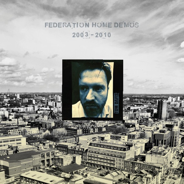 Davis, Tom : Federation Home Demos 2003-2010 (2-LP)