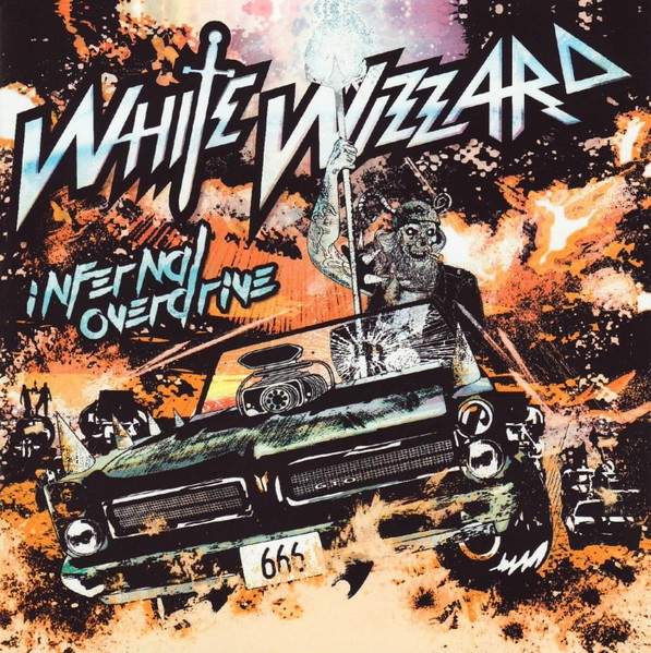 White Wizzard : Inferal Overdrive (2-LP)