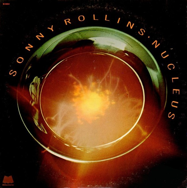 Rollins, Sonny : Nucleus (LP)