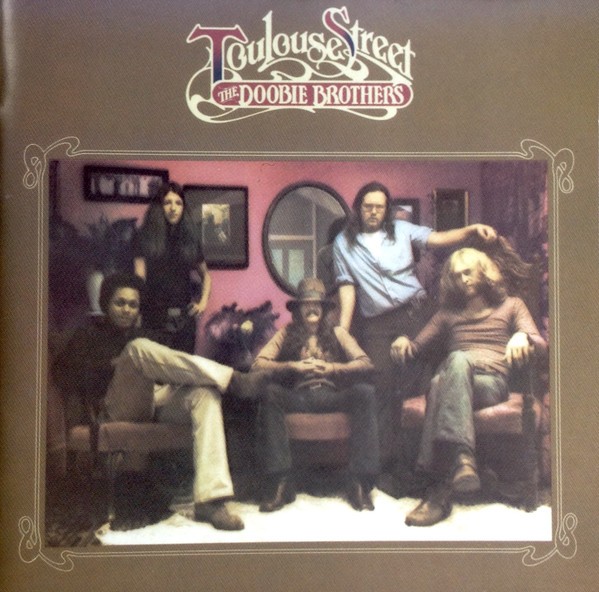 Doobie Brothers : Toulouse Street (CD)