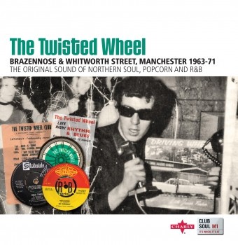 Twisted Wheel : Brazennose & Whitworth Street, Manchester 1963-71 (CD)