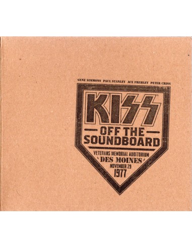 Kiss : Off the Soundboard - DesMoines 1977 (CD)