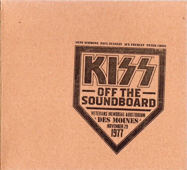 Kiss : Off the Soundboard - DesMoines 1977 (CD)