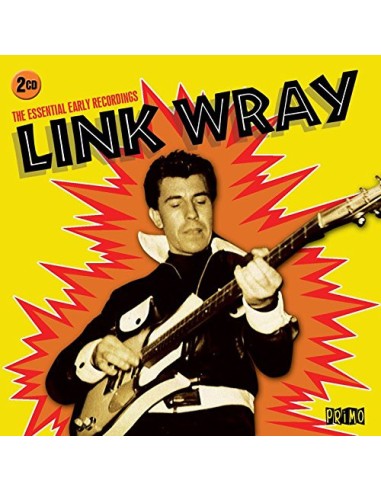 Wray, Link : The Essential Early Recordings (2-CD)