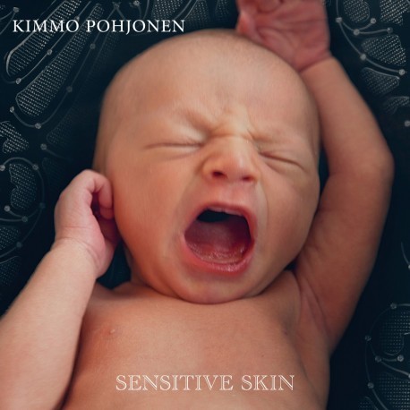 Pohjonen, Kimmo : Sensitive Skin (LP)