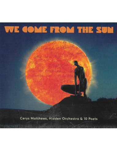 Matthews, Cerys, Hidden Orchestra & 10 Poets : We come from the Sun (LP)