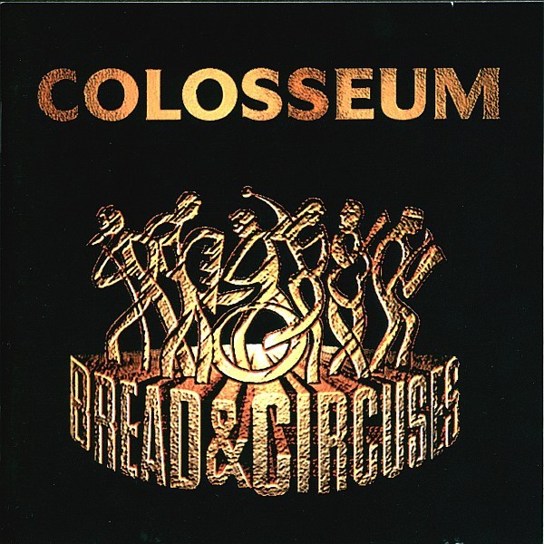 Colosseum : Bread & Circuses (LP)