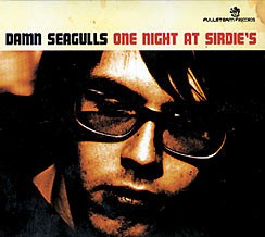 Damn Seagulls : One Night at Sirdie's (LP)