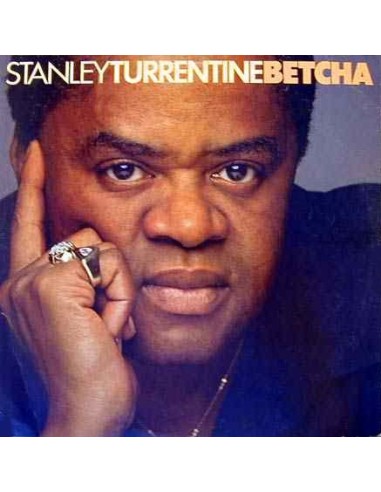 Turrentine, Stanley : Betcha (LP)