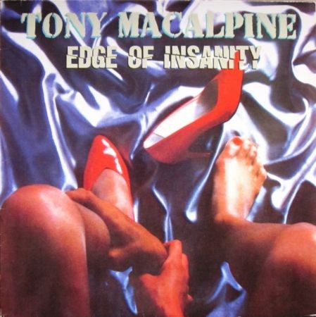 Macalpine, Tony : Edge of Insanity (LP)