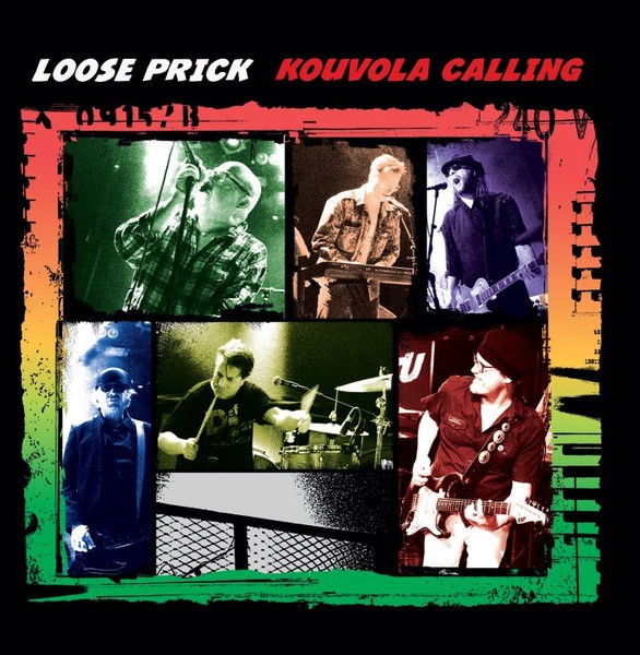 Loose Prick : Kouvola Calling (LP)