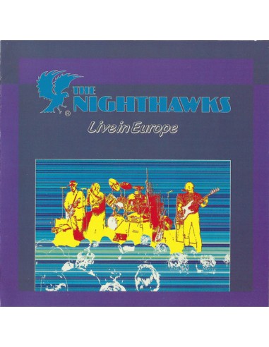 Nighthawks : Live in Europe (LP)