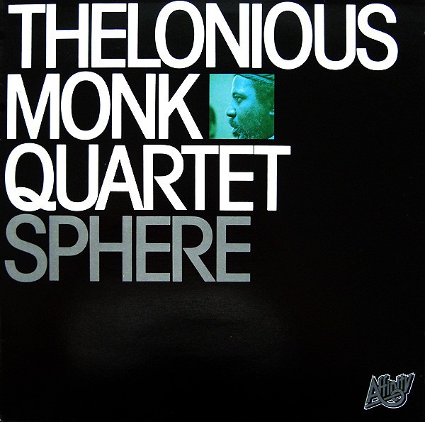 Monk, Thelonious Quartet : Sphere (LP)