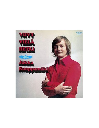 Kuoppamäki, Jukka : Viivy vielä hetki (LP)