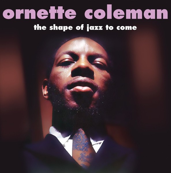 Coleman, Ornette : The Shape of Jazz to Come (LP)