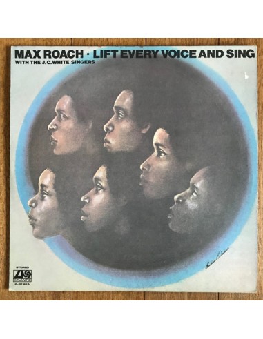 Roach, Max : Lift Every Voice and Sing (LP)