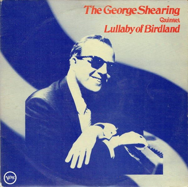 Shearing, George Quintet : Lullaby of Birdland (2-LP)