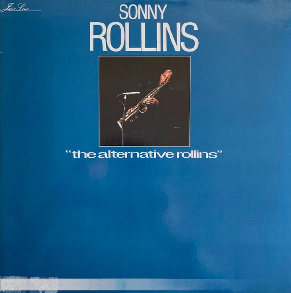 Rollins, Sonny : The Alternative Rollins (2-LP)