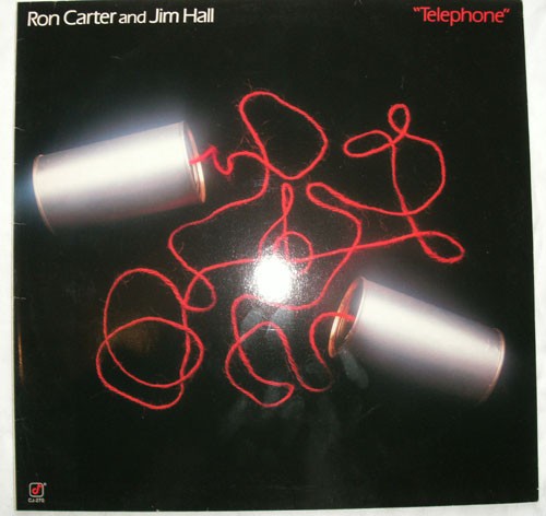 Carter, Ron and Jim Hall : Telephone (LP)