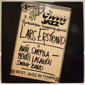 Erstrand, Lars & Antti Sarpila : Groovy Jazz (LP)