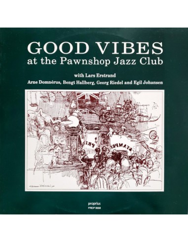 Domnerus, Arne : Good Vibes at the Pawnshop Jazz Club (LP)