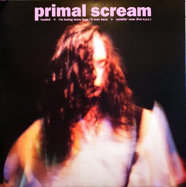 Primal Scream : Loaded (LP) EP