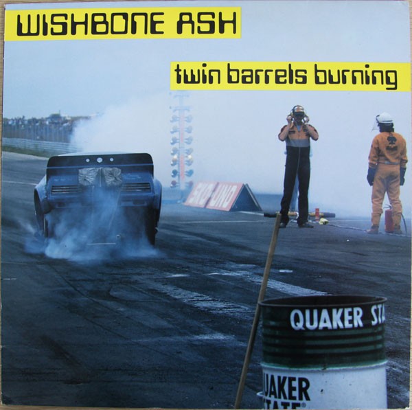 Wishbone Ash : Twin Barrels Burning (LP)