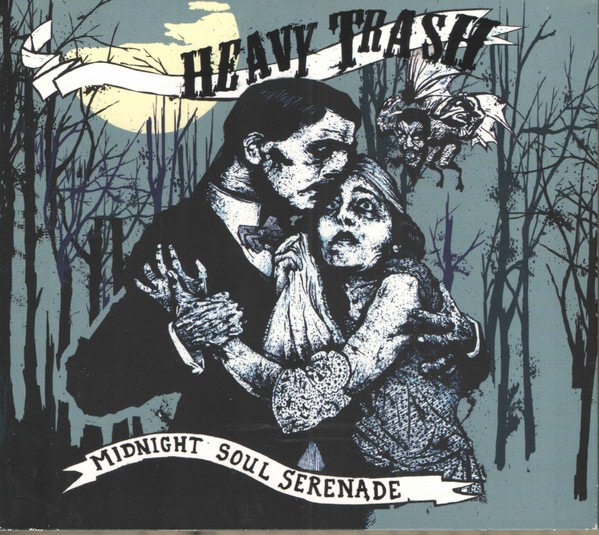 Heavy Trash : Midnight Soul Serenade (LP)