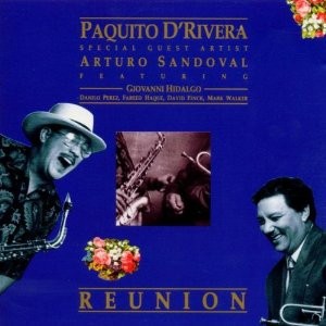 D'Rivera, Paquito / Arturo Sandoval : Reunion (LP)