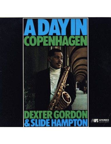 Gordon, Dexter & Slide Hampton : A Day in Copenhagen (LP)