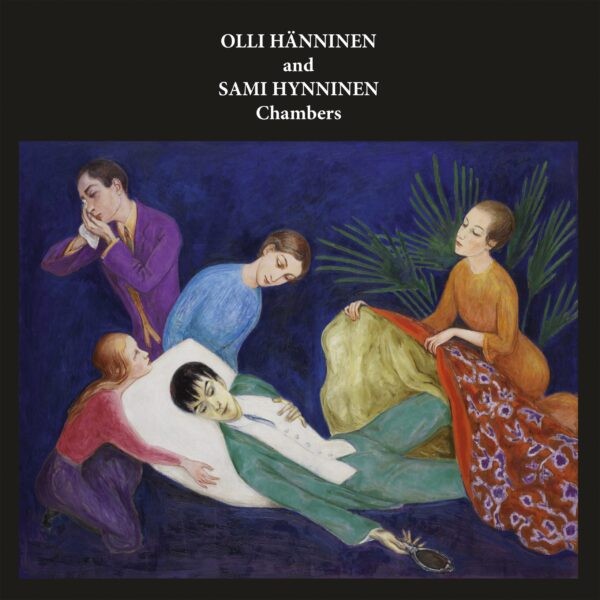 Hänninen, Olli and Sami Hynninen : Chambers (2-LP)