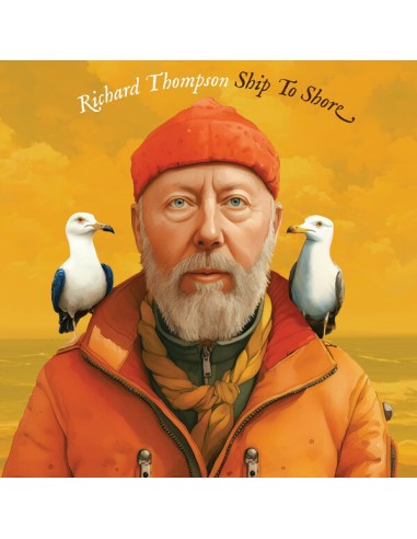 Thompson, Richard : Ship To Shore (CD)