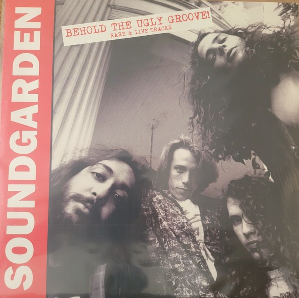 Soundgarden : Behold the Ugly Groove (LP)