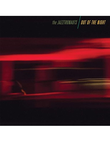 Jazztronauts : Out of the Night (LP)