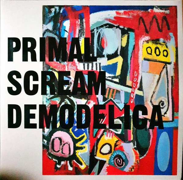 Primal Scream : Demodelica (2-LP)