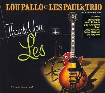 Pallo, Lou : Thank You Les: A Tribute To Les Paul (DVD)