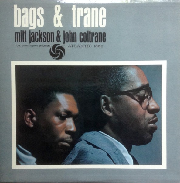 Jackson, Milt & John Coltrane : Bags & Trane (LP)