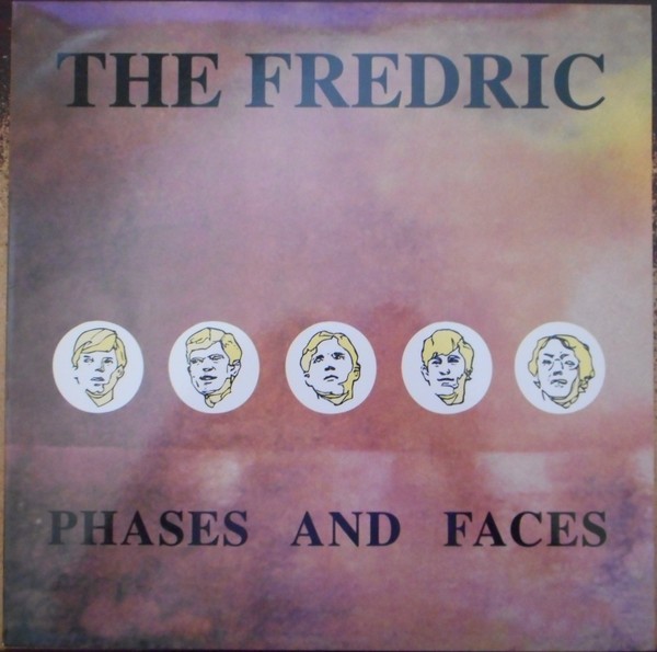 Fredric : Phases and Faces (LP)