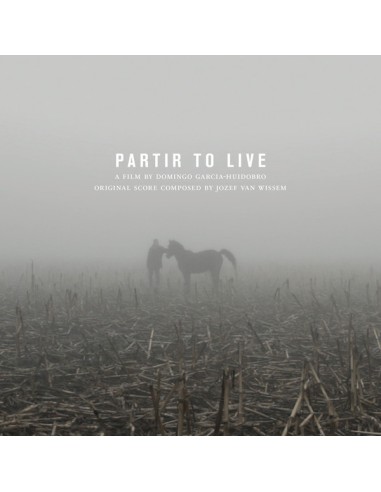 Partir to Live -soundtrack (LP) Josef Van Wissem