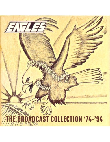 Eagles : The Broadcast Collection '74-'94 (7-CD)