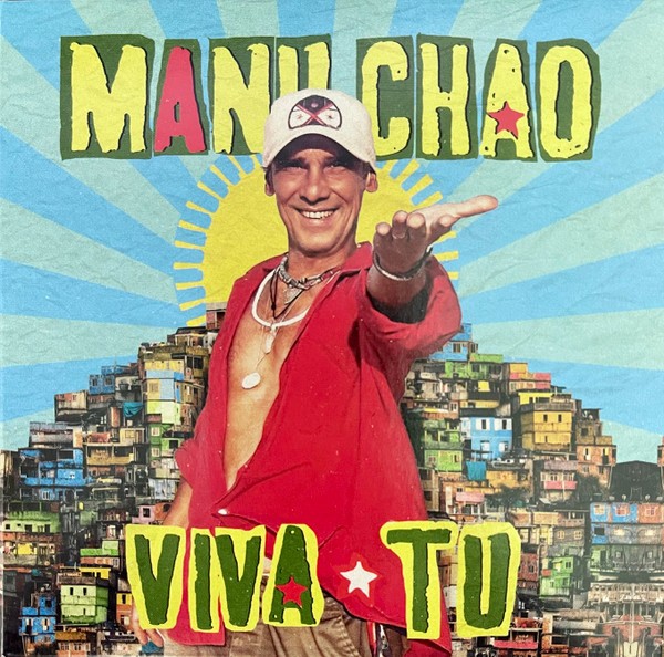 Chao, Manu : Viva Tu (CD)