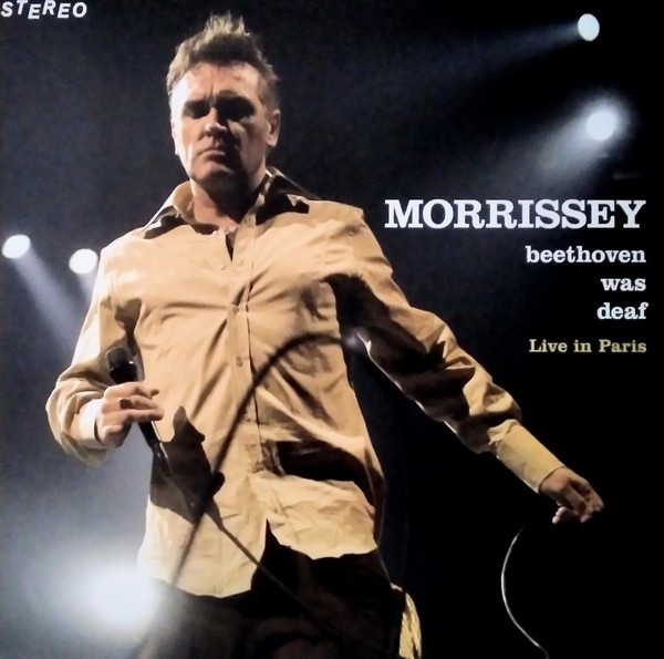 Morrissey : Beethoven was deaf - Live in Paris (LP)